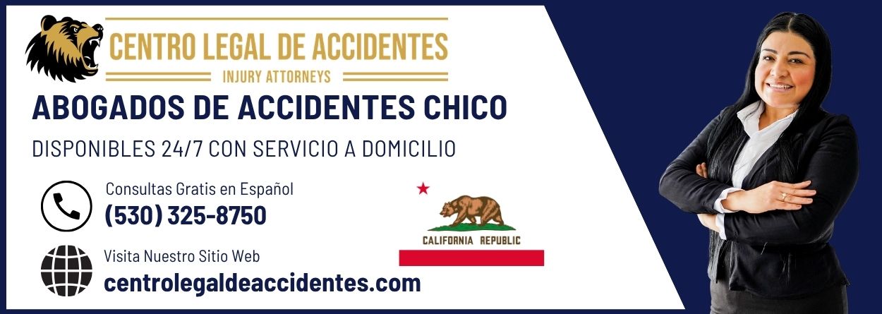 Abogados de Accidentes Chico, California